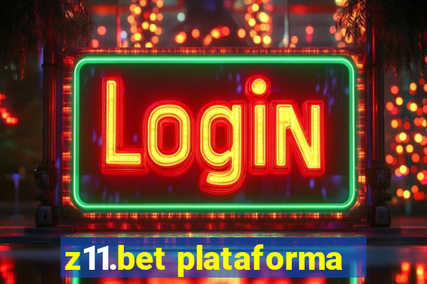 z11.bet plataforma